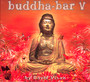 Buddha Bar:  5 - Claude Challe