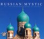 Russian Mystic - Voices Of ST.Petersburg