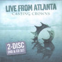 Live From Atlanta - Casting Crowns