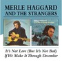 Its'not Love/If We Can't - Merle Haggard
