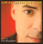 Close Up - Jim Snidero