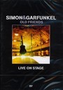 Old Friends Live On Stage - Simon & Garfunkel 