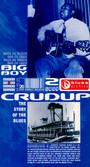 The Story Of Blues 6 - Arthur Crudup  -Big Boy-