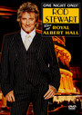 One Night Only: Live At The Royal Albert Hall - Rod Stewart