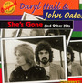 She's Gone & Other Hits - Daryl Hall / John Oates