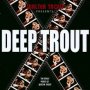 Deep Trout - Walter Trout