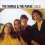 Gold - The Mamas and The Papas