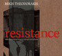 Resistance - Mikis Theodorakis