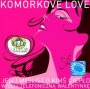 Komrkove Love - V/A