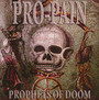 Prophets Of Doom - Pro-Pain