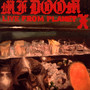 Live From Planet X - MF Doom