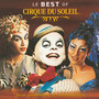 Best Of - Cirque Du Soleil