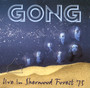 Live In Sherwood Forest - Gong