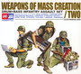 Weapons Of Mass Creation 2 - Weapons Of Mass Creation   