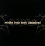 I / Within Deep Dark Chambers - Shining   