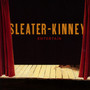 Entertain - Sleater-Kinney
