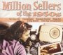 Million Sellers Of The 50 - V/A