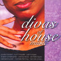 Divas Of House Music - V/A
