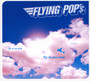 Fly To Me Now - Flying Pop's