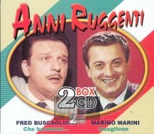 Anni Ruggenti - Fred Buscaglione  & Marini, M.