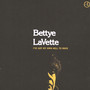 I've Got My Own Hell To Raise - Bettye Lavette