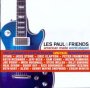 Les Paul & Friends: America - Les Paul  & Friends