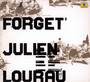 Forget - Julien Lourau