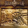Those Once Loyal - Bolt Thrower