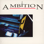 Ambition - Ambition