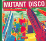 Mutant Disco 2 - V/A