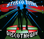 Discotheque - Stereo Total