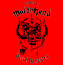 Deaf Forever: Very Best Of - Motorhead
