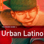 Rough Guide To Urban Latino - Rough Guide To...  