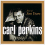 Best Of Sun Years - Carl Perkins