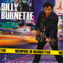 Memphis In Manhattan - Billy Burnette