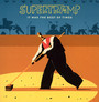 It Was The Best Of Times: Live - Supertramp
