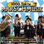 1000 Takte Marschmusik - Kaiserliche Musik-Korps