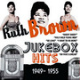 Jukebox Hits 1949-1955 - Ruth Brown