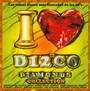 I Love Disco Diamonds 39 - I Love Disco Diamonds   