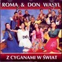 Roma: Z Cyganami W wiat - Don Vasyl