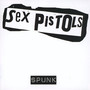 Spunk - The Sex Pistols 