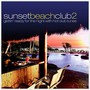 Sunset Beach Club 2 - V/A