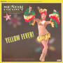 Yellow Fever - Senor Coconut
