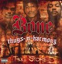 Bone Thugs-N-Harmony - Bone Thugs-N-Harmony