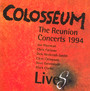 Lives: The Reunion Concerts - Colosseum