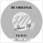 Be Original - F.E.D.O.