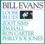 Loose Blues - Bill Evans