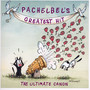 Pachelbel's Greatest Hits - J. Pachelbel