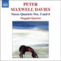 Naxos Quartet 5 & 6 - Maxwell Davies