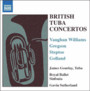 British Tuba Concertos - Gourlay